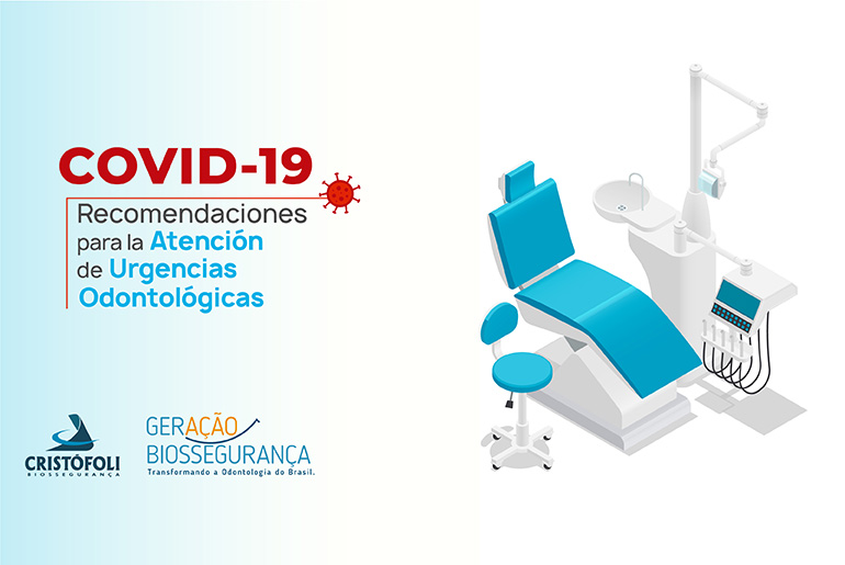 COVID-19 Recomendaciones para la Atención de Urgencias Odontológicas