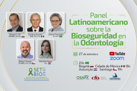 SETBIO 2021 - Panel Latinoamericando sobre la Bioseguridad en la Odontología