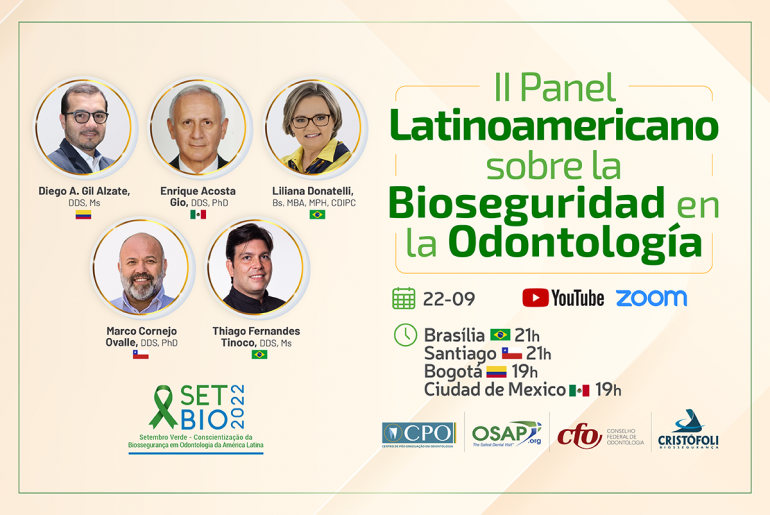 SETBIO 2022 - II Panel Latinoamericano sobre la Bioseguridad en la Odontología